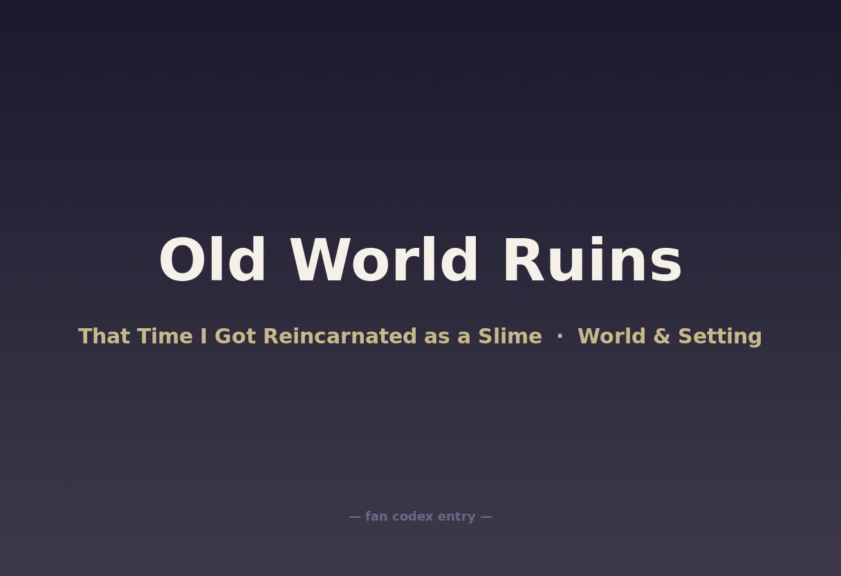 Old World Ruins